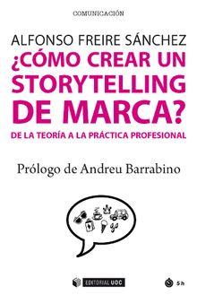 Cmo crear un storytelling de marca