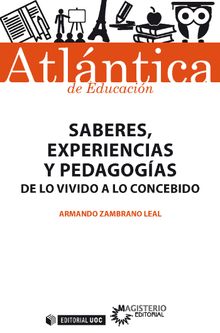 Saberes, experiencias y pedagogas