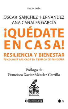 Qudate en casa! Resiliencia y bienestar