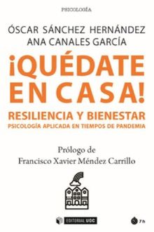 Qudate en casa! Resiliencia y bienestar