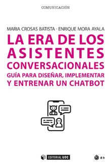 La era de los asistentes conversacionales 