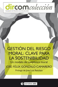 Gestin del riesgo moral: clave para la sostenibilidad