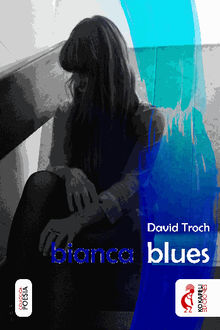 bianca blues