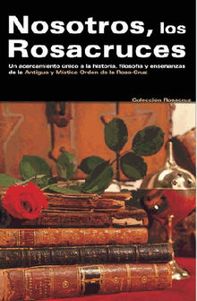 Nosotros los Rosacruces