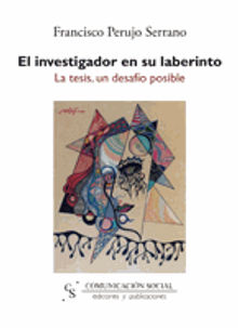 El investigador en su laberinto