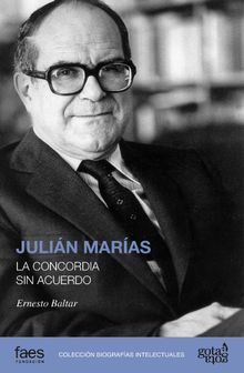 JULIN MARAS. LA CONCORDIA SIN ACUERDO