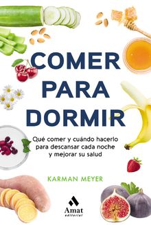 Comer para dormir. Ebook