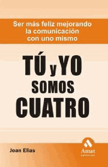 Tu y yo somos cuatro. Ebook