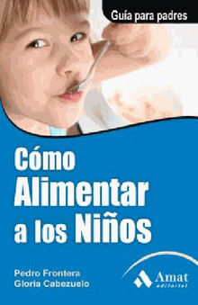 Cmo alimentar a los nios. Ebook