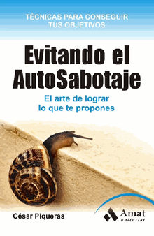 Evitando el Auto-Sabotaje. Ebook