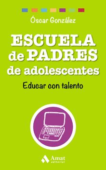 Escuela de Padres de adolescentes. Ebook.