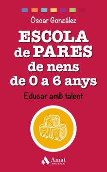 Escola de pares de nens de 0 a 6 anys. Ebook.