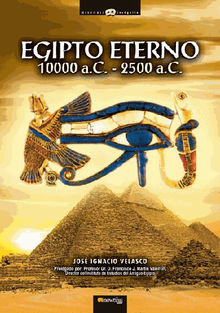 Egipto eterno, 10000 -2500 A.C.