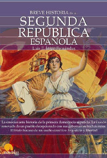 Breve historia de la Segunda Repblica espaola