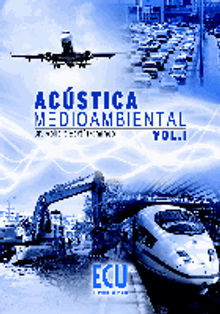 Acstica medioambiental. Vol. I