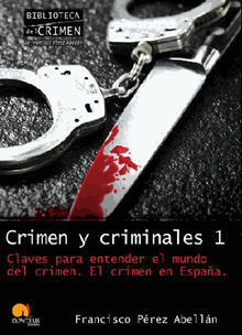 Crimen y criminales I