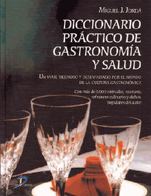 Diccionario prctico de gastronoma y salud