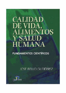 Calidad de vida, Alimentos y Salud Humana