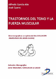 Trastorno del tono y fuerza muscular