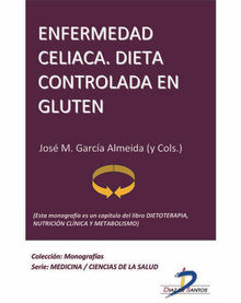 Enfermedad celiaca, Dieta controlada en Glutn