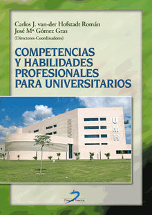 Competencias y habilidades profesionales para universitarios