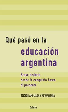 Qupasen la educacin argentina