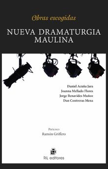 Nueva dramaturgia maulina