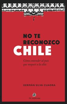 No te reconozco Chile