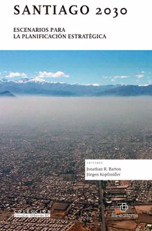 Santiago 2030: escenarios para la planificacin estratgica