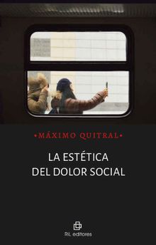 La esttica del dolor social