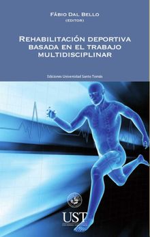 Rehabilitacin deportiva basada en el trabajo multidisciplinar