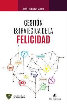 Gestin estratgica de la felicidad 