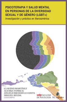 Psicoterapia y salud mental en personas de la diversidad sexual y de gnero (lgbt+). Investigacin y prctica en Iberoamrica