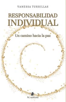 Responsabilidad individual. Un camino hacia la paz