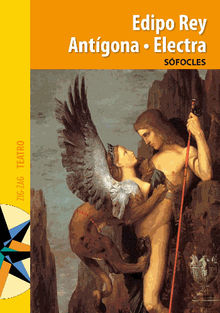 Edipo rey. Antgona. Electra