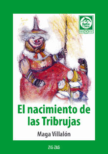 Nacimiento de las Tribrujas