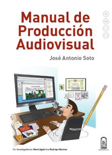 Manual de produccin audiovisual