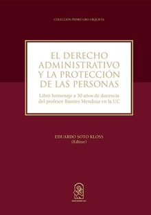 El derecho administrativo y la proteccin de las personas