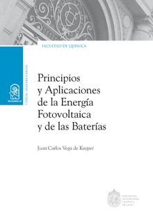 Principios y aplicaciones de la energa fotovoltaica y de las bateras