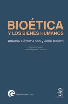 Biotica y los bienes humanos