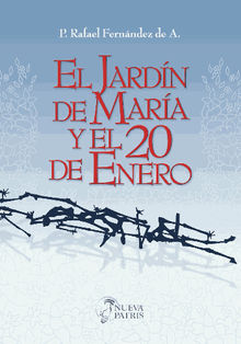 El Jardn de Mara y el 20 de enero