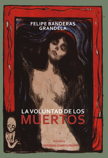 La voluntad de los muertos