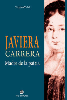 Javiera Carrera, madre de la patria