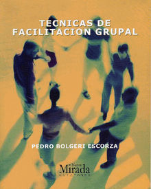 Tecnicas de facilitacin grupal