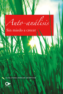 Auto-anlisis. Sin miedo a crecer