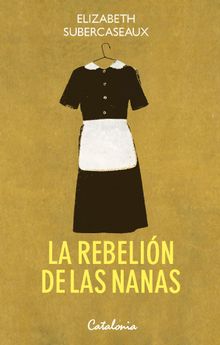 La rebelin de las nanas