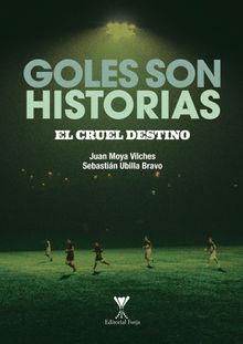 Goles son historias