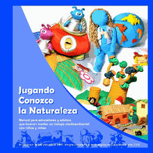 Jugando conozco la naturaleza. (Manual)       