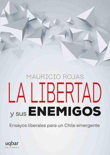 La libertad y sus enemigos