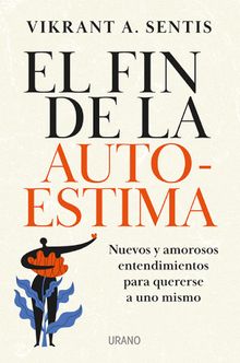 El fin de la autoestima